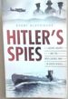 Hitler's Spies: Secret Agents and the Intelligence War in South Africa 1939-1945