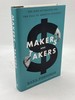 Makers and Takers the Rise of Finance and the Fall of American Business