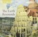 The Earth Resounds - Josquin, Brummel, Lassus