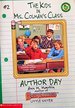 The Kids in Ms. Colman's Class: Author Day