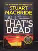 All That`S Dead the Twelfth Book in in the Logan McRae Series Series