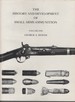 History & Development of Small Arms Ammunition, Vol. 1 & 2