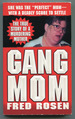 Gang Mom