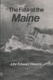 The Fate of the Maine