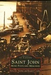 Saint John: More Postcard Memories (Images in Canada)