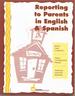 Reporting to Parents in English and Spanish