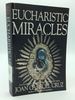 Eucharistic Miracles and Eucharistic Phenomena in the Lives of the Saints