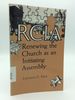 Rcia: Renewing the Church as an Initiating Assembly