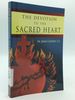 The Devotion to the Sacred Heart of Jesus: How to Practice the Sacred Heart Devotion