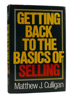 Getting Back to the Basics of Selling