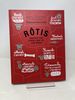 Rotis: Roasts for Every Day of the Week