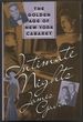 Intimate Nights: the Golden Age of New York Cabaret