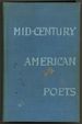 Mid-Century American Poets