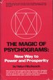 The Magic of Psychograms: New Way to Power and Prosperity