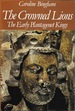 The Crowned Lions: The Early Plantagenet Kings