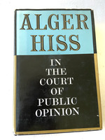 (First Edition) 1957 Hc in the Court of Public Opinion (Borzoi Books)