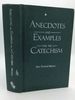 Anecdotes and Examples for the Catechism