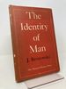 The Identity of Man