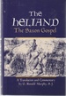 Heliand the Saxon Gospel a Translation and Commentary