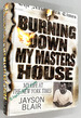 Burning Down My Masters' House: My Life at the New York Times