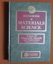 Handbook of Materials Science, Volume III: Nonmetallic Materials & Applications