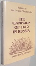 The Campaign of 1812 in Russia (Napoleonic Library)