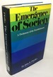 The Emergence of Society: A Pre-History of the Establishment