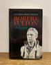 Robert Fulton: a Biography