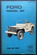 Maintenance Manual for Ford Truck 1/4 Ton 4x4, 1941: Jeep Model Gp, Tm 10-1101