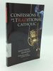 Confessions of a Traditional Catholic