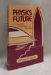 Physics of the Future