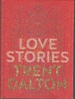 Love Stories: Uplifting True Stories About Love