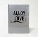 Alloy of Love: Dario Robleto