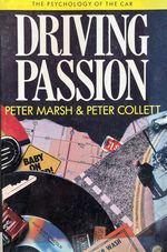 Driving Passion: the Psychology of the Car