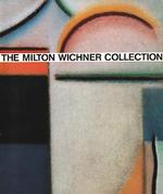 The Milton Wichner Collection