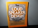 The Loudspeaker Design Cookbook
