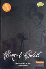 Romeo and Juliet: the Graphic Novel