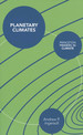 Planetary Climates (Princeton Primers in Climate)