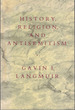 History, Religion, and Antisemitism