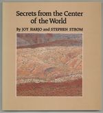 Secrets From the Center of the World