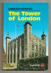 Discovering the Tower of London