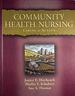 Community Health Nursing: Caring in Practice to Community Health Nursing: Caring in Action (Nursing Education Series)