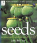 Seeds: the Ultimate Guide to Growing Successfully From Seed in Association With Royal Horticultural Society (Rhs)