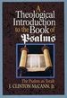 A Theological Introduction to the Book of Psalms: the Psalms as Torah