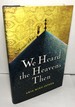 We Heard the Heavens Then: A Memoir of Iran