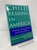 Child Rearing in America: Challenges Facing Parents With Young Children