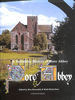 A Definitive History of Dore Abbey