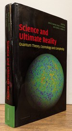 Science and Ultimate Reality: Quantum Theory, Cosmology and Complexity