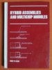 Hybrid Assemblies and Multichip Modules (Manufacturing Engineering and Materials Processing)