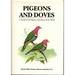 Pigeons and Doves-a Guide to the Pigeons and Doves of the World